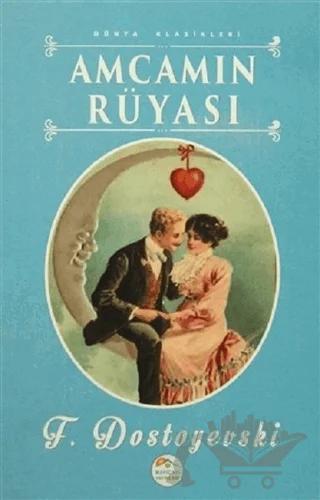 Amcamın Rüyası