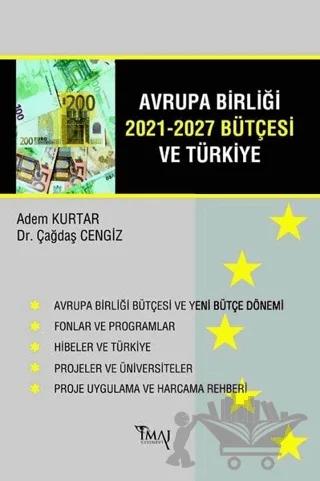 Avrupa Birliği 2021-2027 Bütçesi ve Türkiye