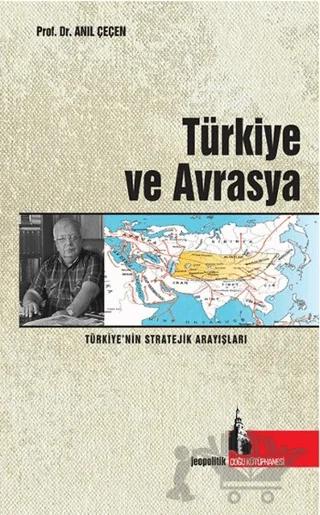 Türkiye ve Avrasya
