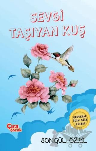Sevgi Taşıyan Kuş