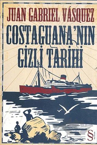 Costaguana’nın Gizli Tarihi