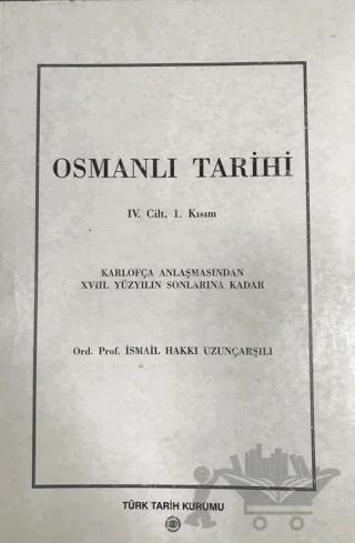 Osmanlı Tarihi - 4. Cilt 1. Kısım