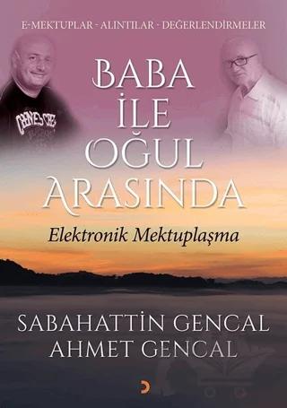 Baba ile Oğul Arasında Elektronik Mektuplaşma