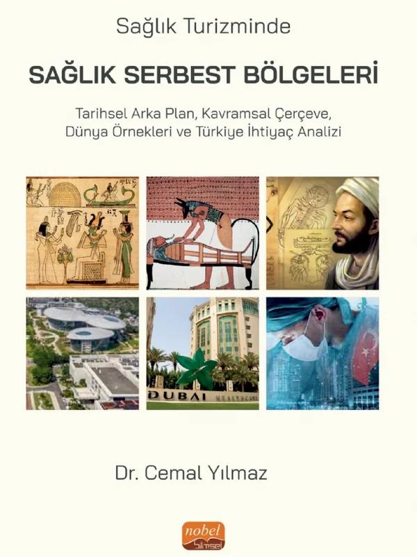 Sağlık Turizminde SAĞLIK SERBEST BÖLGELERİ
