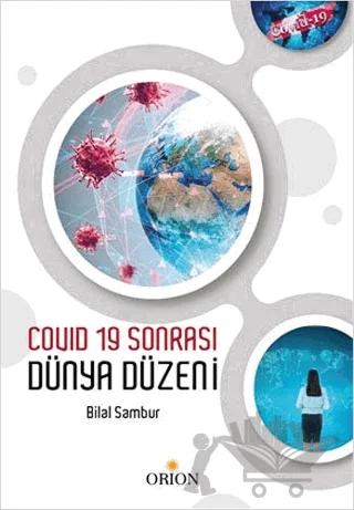 Covid 19 Sonrası Dünya Düzeni