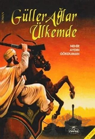 Güller Ağlar Ülkemde