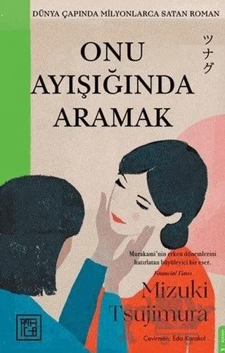 Onu Ayışığında Aramak