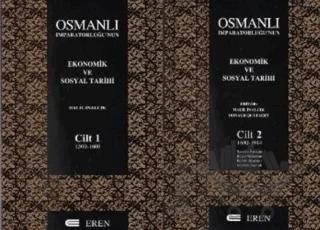 Osmanlı İmparatorluğu’nun Ekonomik ve Sosyal Tarihi 2 Cilt Takım (Kutulu)