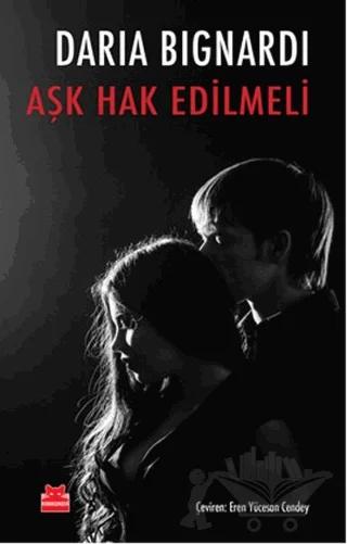 Aşk Hak Edilmeli