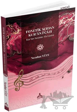 Fonetik Açıdan Kur’an İ'cazı