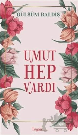 Umut Hep Vardı