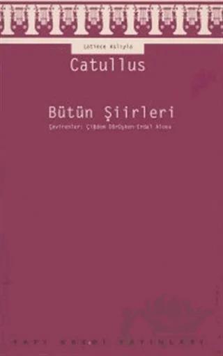 Bütün Şiirleri - Latince Aslıyla