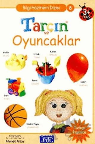 Tarçın ve Oyuncaklar