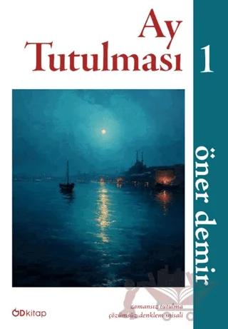 Ay Tutulması I