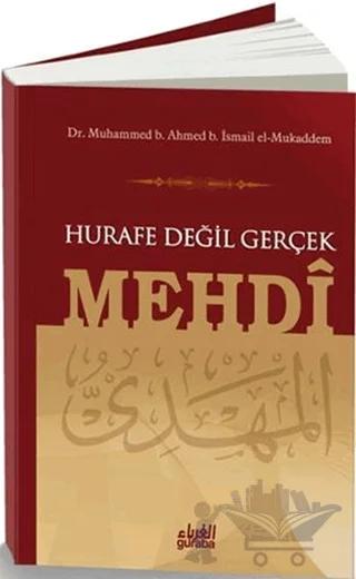 Hurafe Değil Gerçek Mehdi
