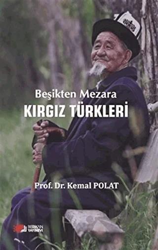 Beşikten Mezara Kırgız Türkleri