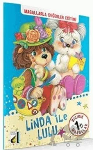 Linda ile Lulu - Bıcırık Masallar