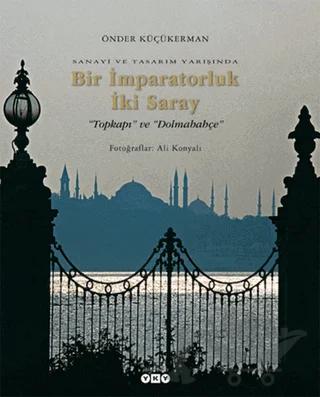 Bir İmparatorluk İki Saray
