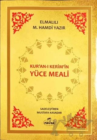 Kur'an-ı Kerim'in Yüce Meali (2. Hamur)