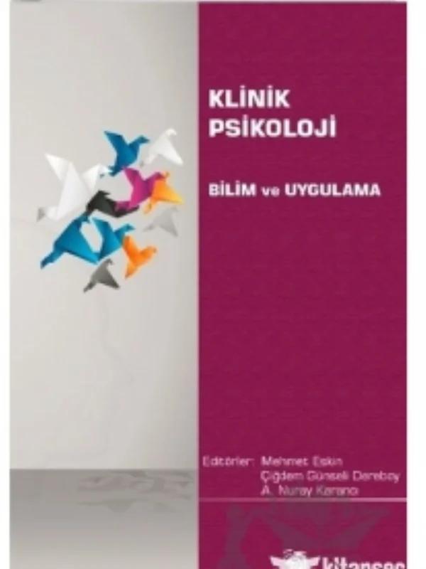 KLİNİK PSİKOLOJİ - Bilim ve Uygulama