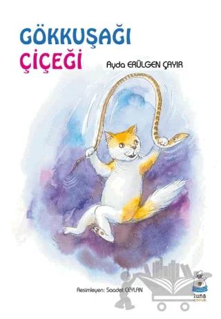 Gökkuşağı Çiçeği