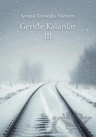 Geride Kalanlar 3