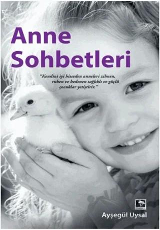Anne Sohbetleri