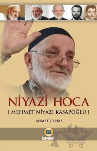 Niyazi Hoca (Mehmet Niyazi Kasapoğlu)