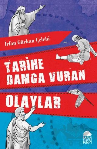 Tarihe Damga Vuran Olaylar