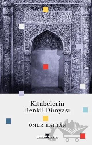 Kitabelerin Renkli Dünyası