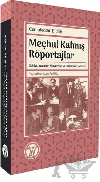 Meçhul Kalmış Röportajlar
