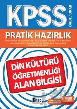 KPSS ÖABT / DKAB Pratik Hazırlık Din Kültürü ve Ahlak Bilgisi Öğretmenliği Alan Bilgisi