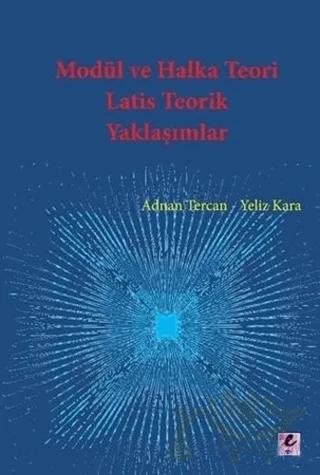 Modül ve Halka Teori Latis Teorik Yaklaşımlar