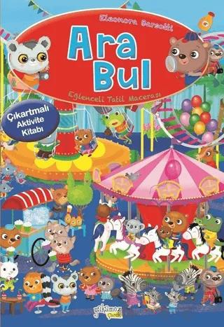 Ara Bul Eğlenceli Tatil Macerası