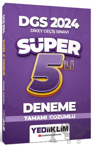 2024 DGS Tamamı Çözümlü Süper 5'li Deneme
