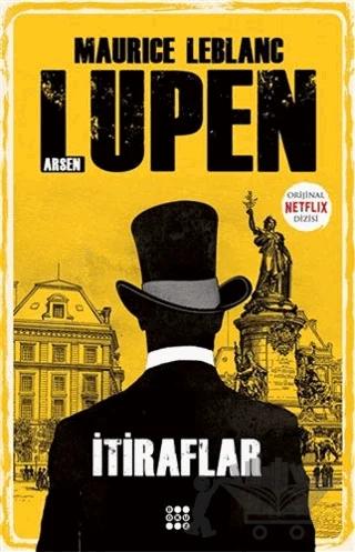 İtiraflar - Arsen Lüpen – Maurice Leblanc – Dokuz Yayınları kitap kapağı