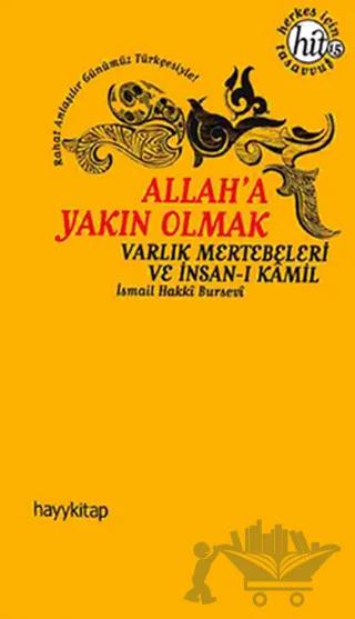 Allah’a Yakın Olmak