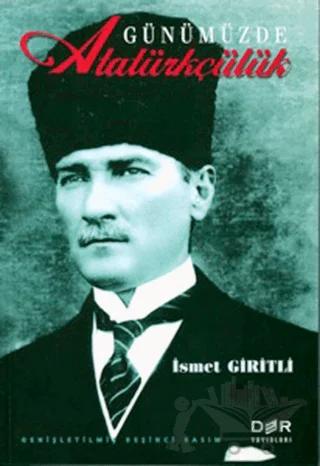 Günümüzde Atatürkçülük
