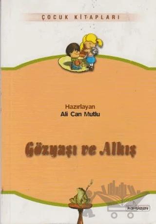 Gözyaşı ve Alkış