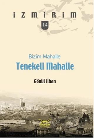 Bizim Mahalle Tenekeli Mahalle