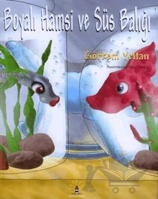 Boyalı Hamsi ve Süs Balığı