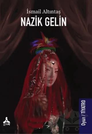 Nazik Gelin