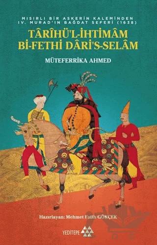 Tarihü’l-İhtimam Bi-Fethi Dari’s-Selam