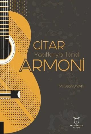 Gitar Yapıtlarıyla Tonal Armoni