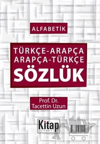 Alfabetik Türkçe-Arapça Arapça-Türkçe Sözlük