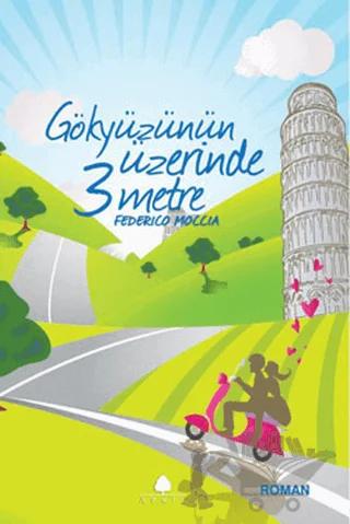 Gökyüzünün Üzerinde 3 Metre