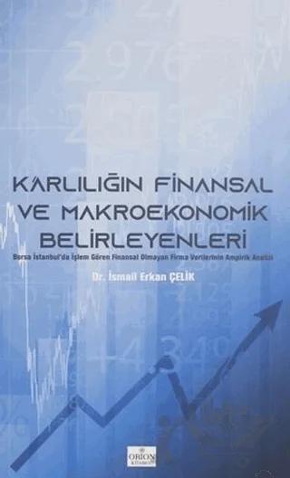 Karlılığın Finansal ve Makroekonomik Belirleyenleri