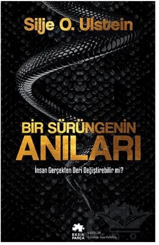 Bir Sürüngenin Anıları