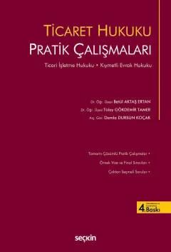 Ticaret Hukuku Pratik Çalışmaları