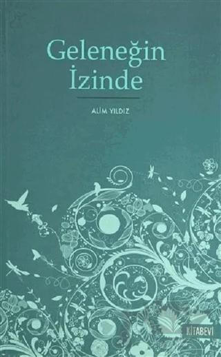 Geleneğin İzinde
